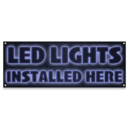 Signmission LED Lights Installed Here Banner Concession Stand Food Truck Single Sided B-30100